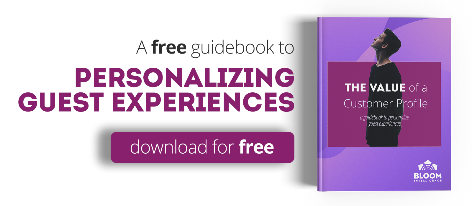 Personalize Guest Experience Using Your CRM Database Personalize Guest Experience Using Your CRM Database